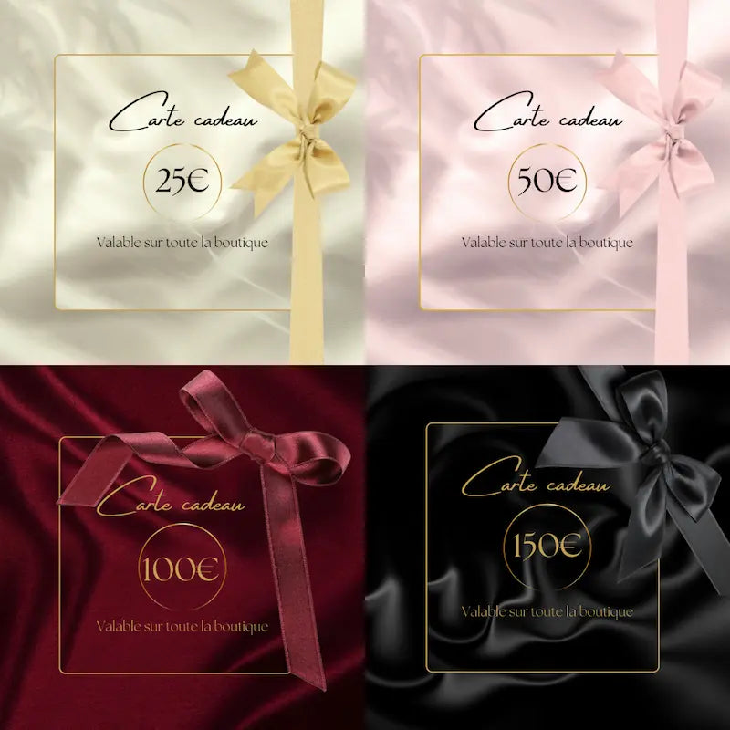 Carte cadeau Nuage de Soie 25€, carte cadeau soie 50€, carte cadeau luxe 100€, carte cadeau premium 150€.